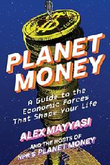 Book, Planet Money by Alex Mayyasi